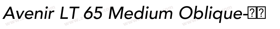 Avenir LT 65 Medium Oblique字体转换